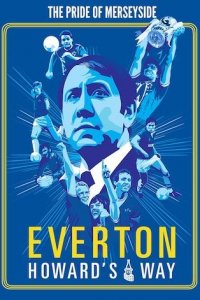 Эвертон: Путь Говарда